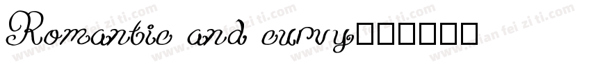 Romantic and curvy字体转换